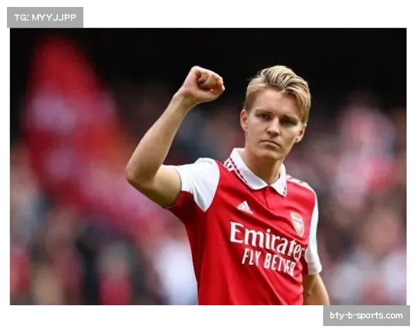 厄德高肋部直塞威胁依旧 其创造力为阿森纳打破僵局关键